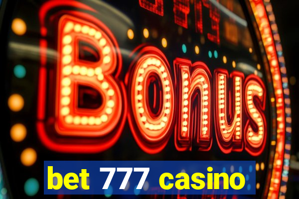 bet 777 casino