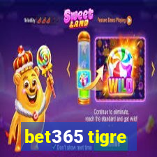 bet365 tigre