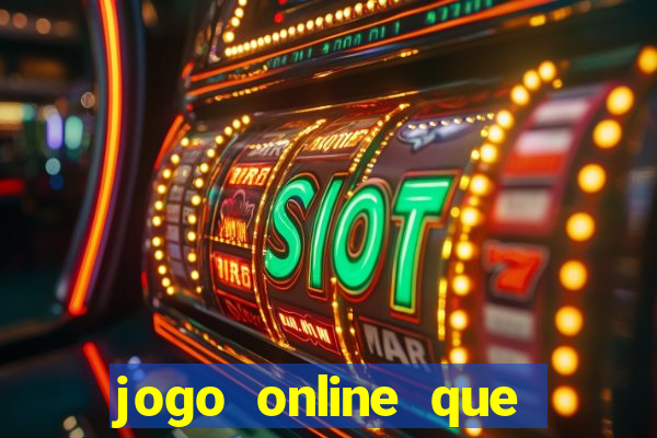 jogo online que paga dinheiro de verdade