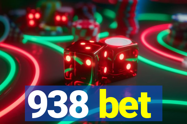 938 bet