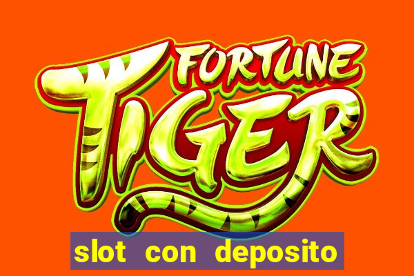 slot con deposito minimo 5 euro