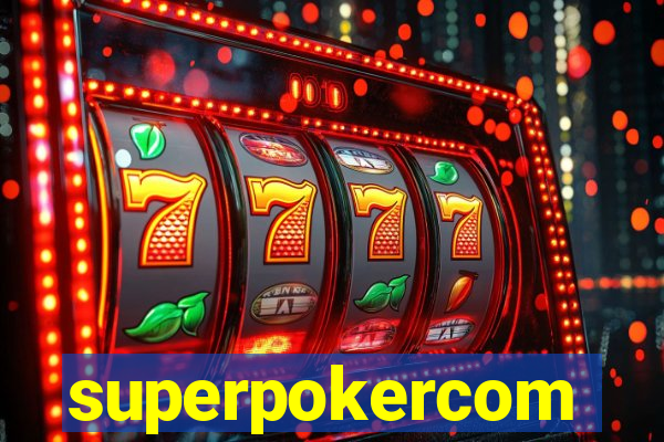 superpokercom