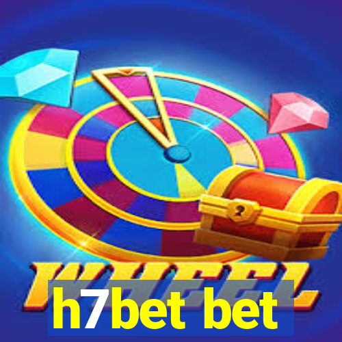 h7bet bet