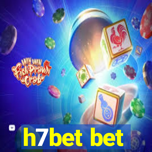 h7bet bet