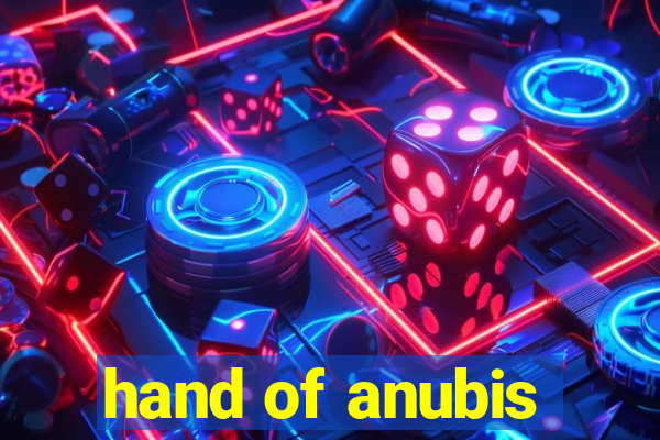 hand of anubis