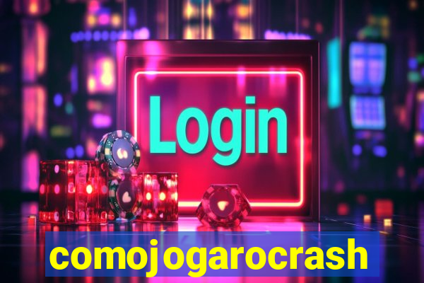 comojogarocrash