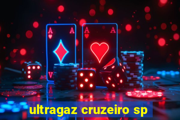 ultragaz cruzeiro sp