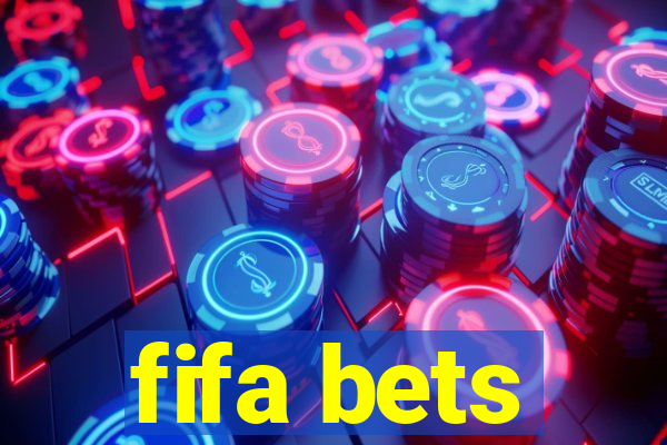 fifa bets