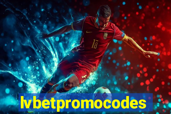 lvbetpromocodes