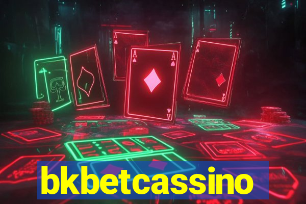 bkbetcassino