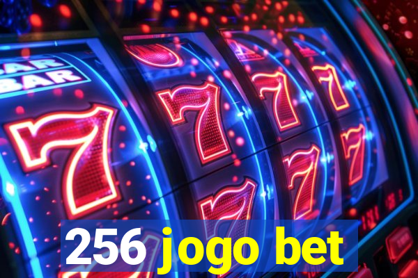 256 jogo bet