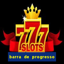 barra de progresso 99 blaze o que significa