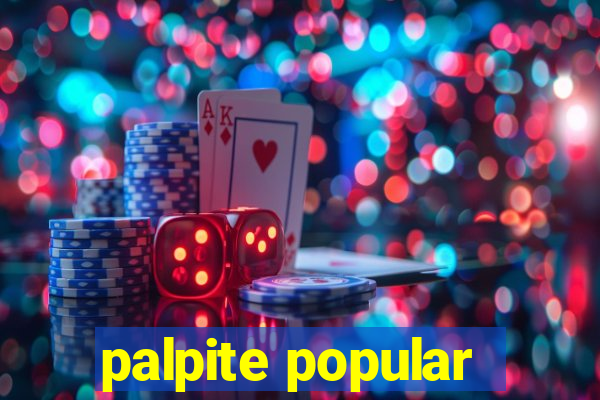 palpite popular