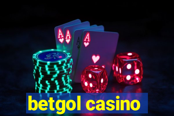 betgol casino