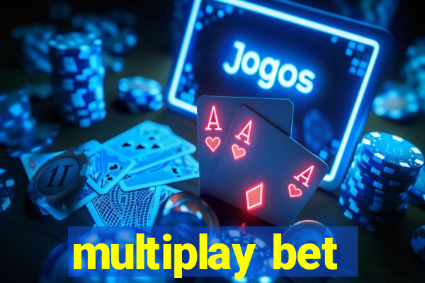 multiplay bet