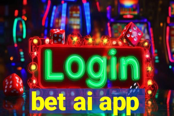 bet ai app