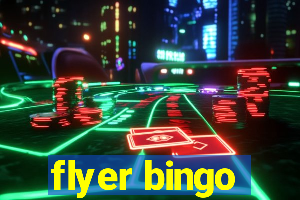 flyer bingo