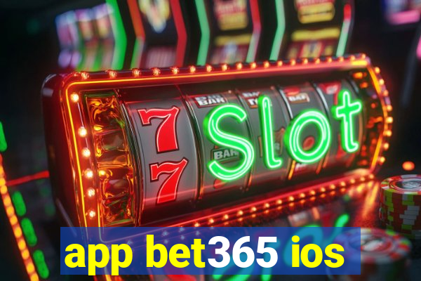 app bet365 ios