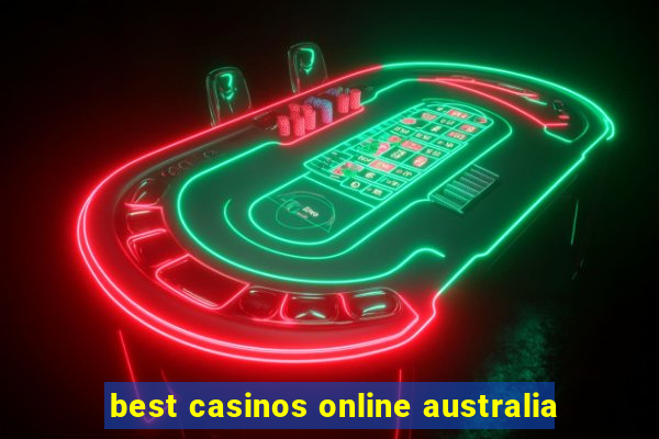 best casinos online australia