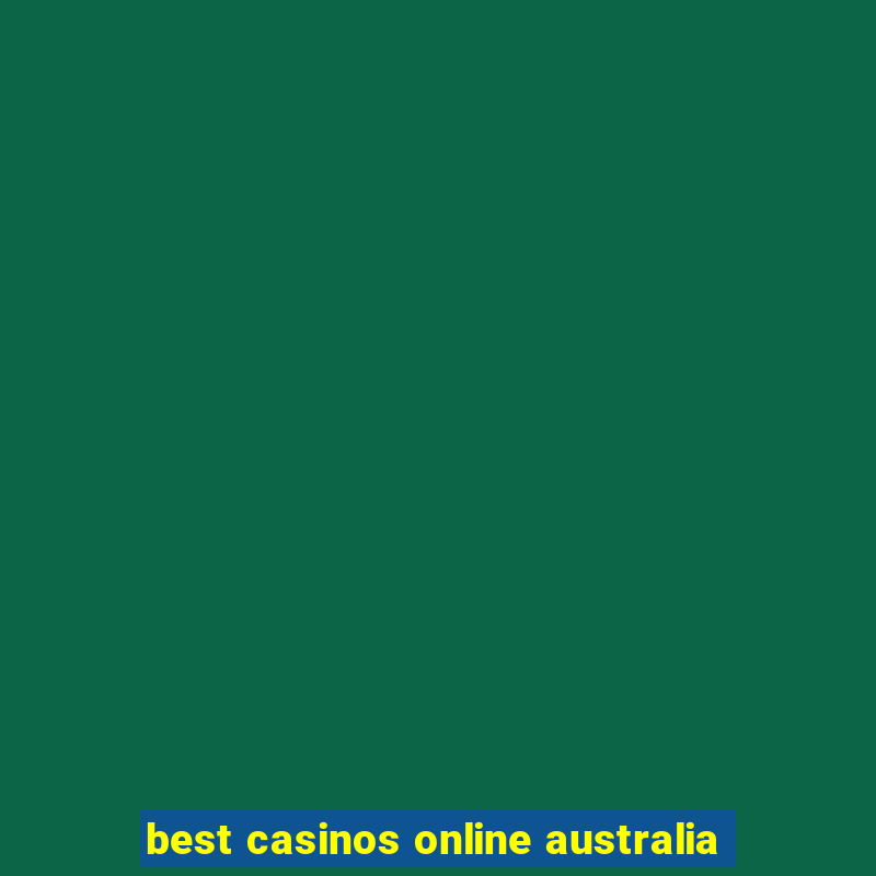 best casinos online australia