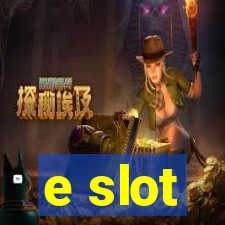 e slot