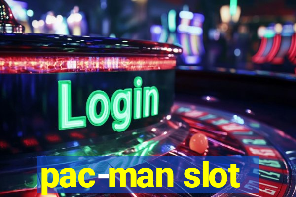 pac-man slot