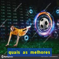 quais as melhores casas de apostas