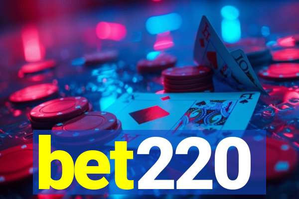 bet220