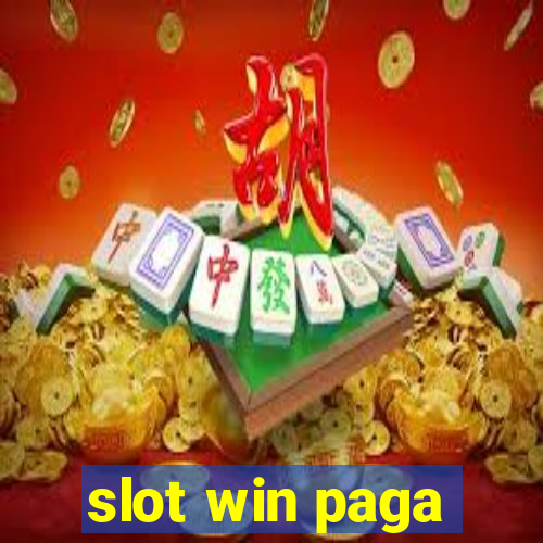 slot win paga