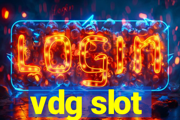 vdg slot