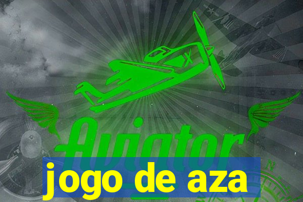 jogo de aza