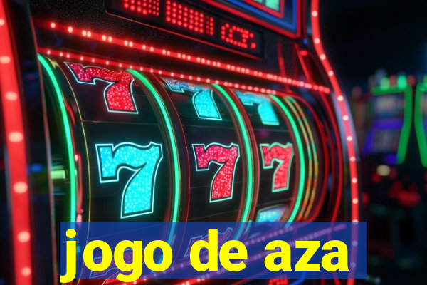 jogo de aza