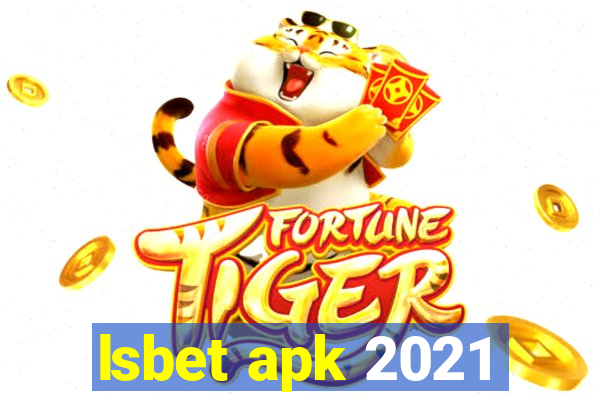 lsbet apk 2021