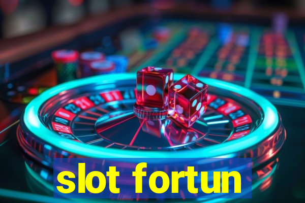 slot fortun