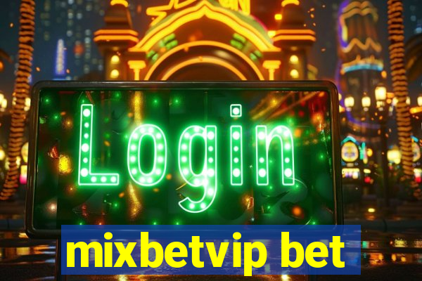 mixbetvip bet