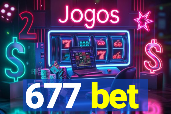 677 bet