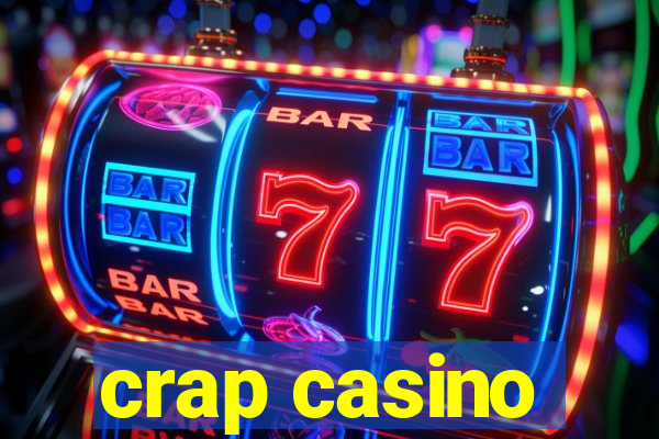 crap casino