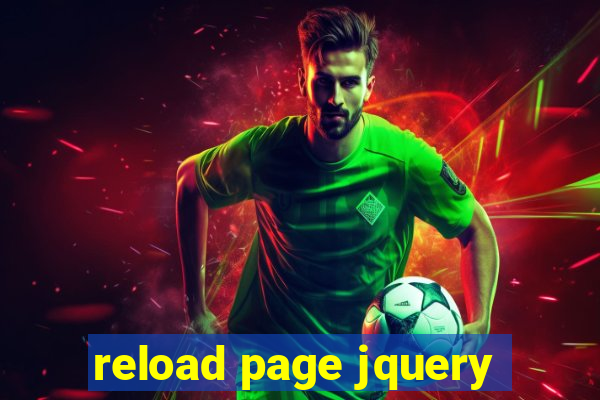 reload page jquery