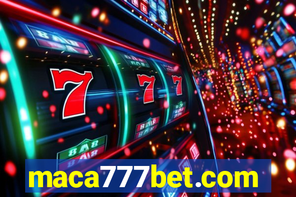 maca777bet.com