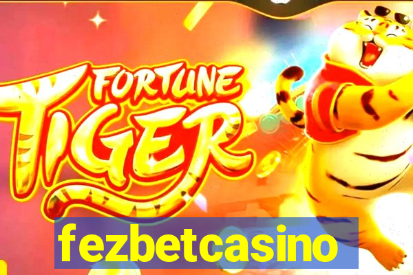 fezbetcasino