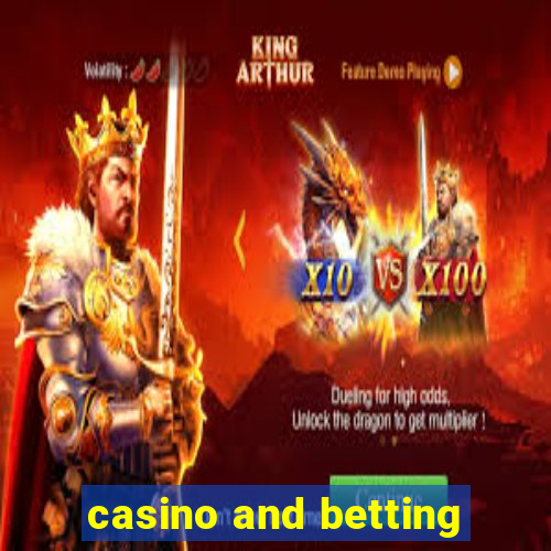 casino and betting