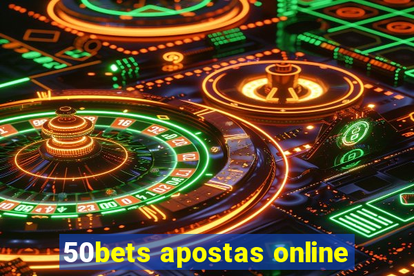 50bets apostas online