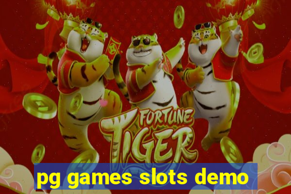 pg games slots demo