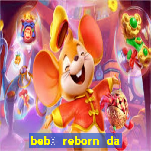 beb锚 reborn da simone fortuna