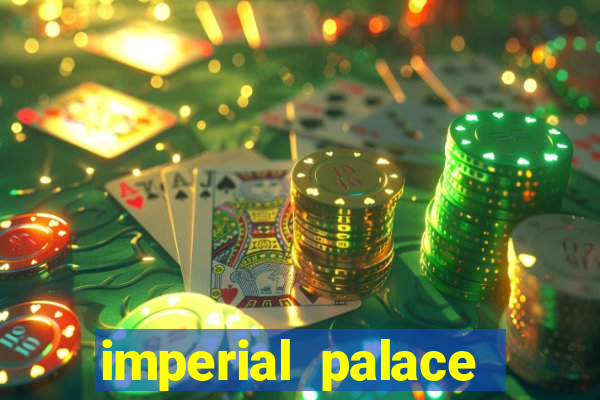 imperial palace hotel and casino las vegas nevada