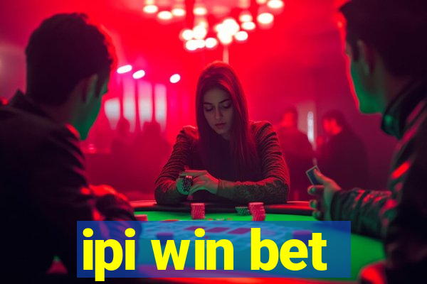 ipi win bet