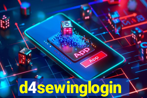 d4sewinglogin