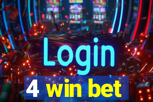 4 win bet