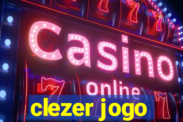 clezer jogo