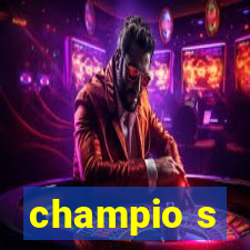 champio s